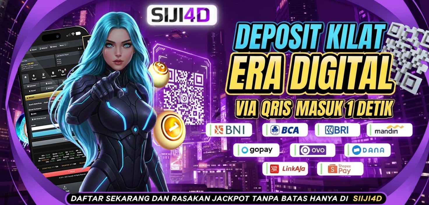 Deposit QRIS SIJI4D